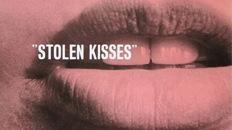 Stolen Kisses still