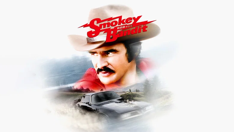 Smokey and the Bandit still