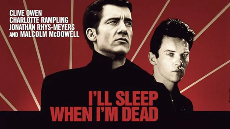 I'll Sleep When I'm Dead still