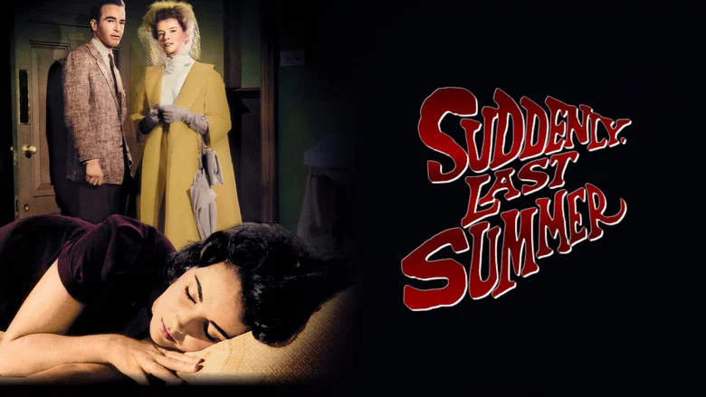 Suddenly, Last Summer still
