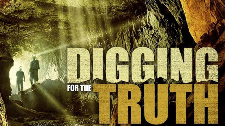 Digging for the Truth still