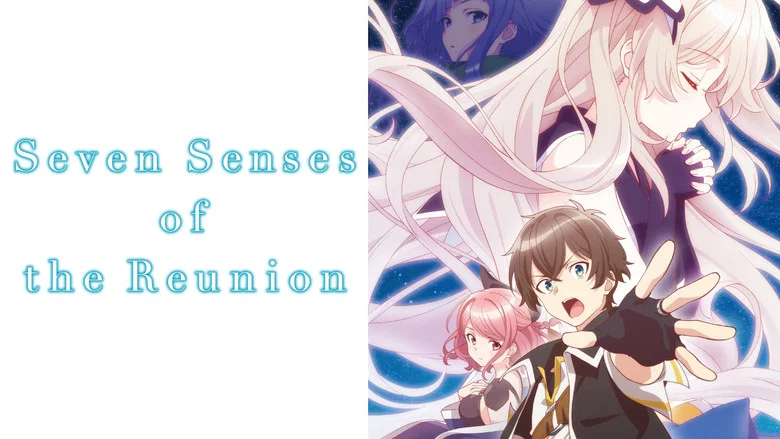 Seven Senses of the Re'Union still