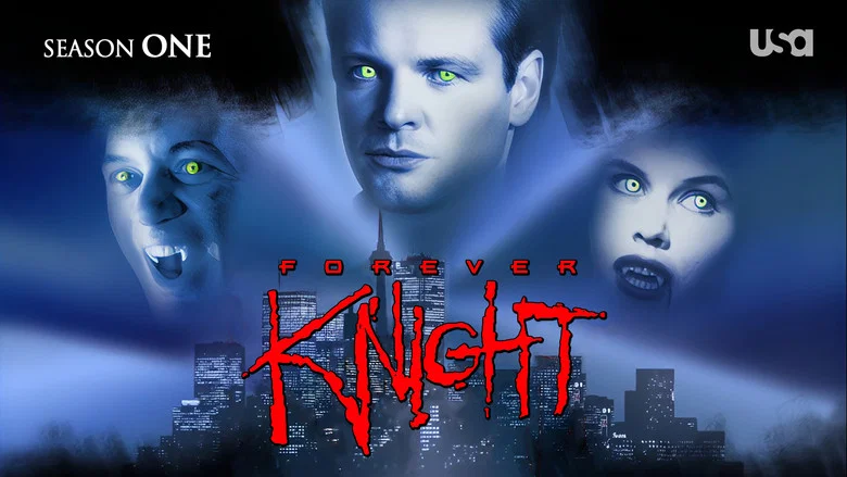 Forever Knight still