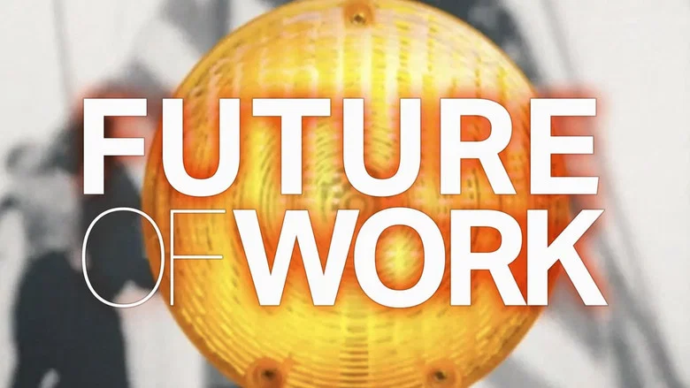 Future of Work still