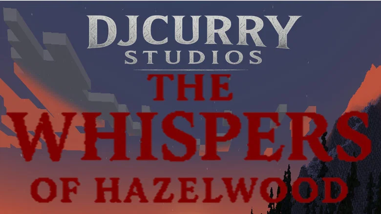 The Whispers of Hazlewood still