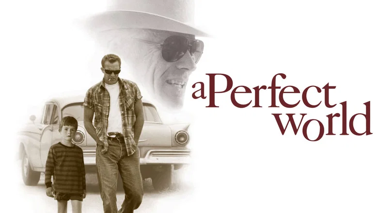 A Perfect World still