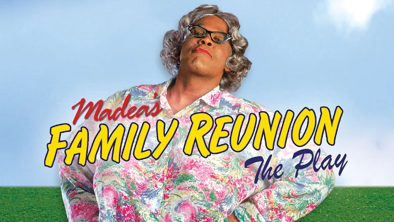 Tyler Perry's Madea's Family Reunion - The Play still