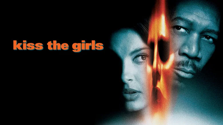 Kiss the Girls still