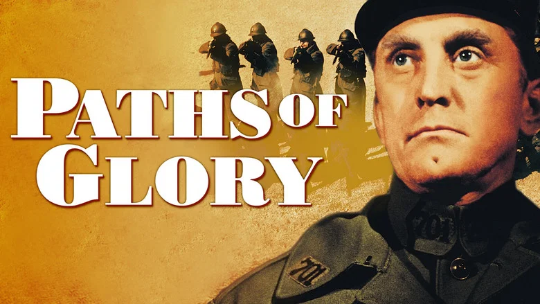 Paths of Glory still