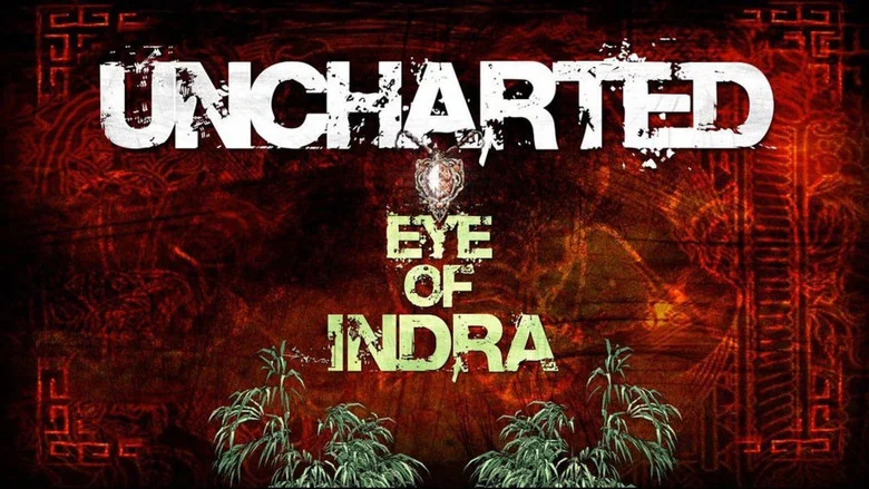 Uncharted: Eye of Indra still
