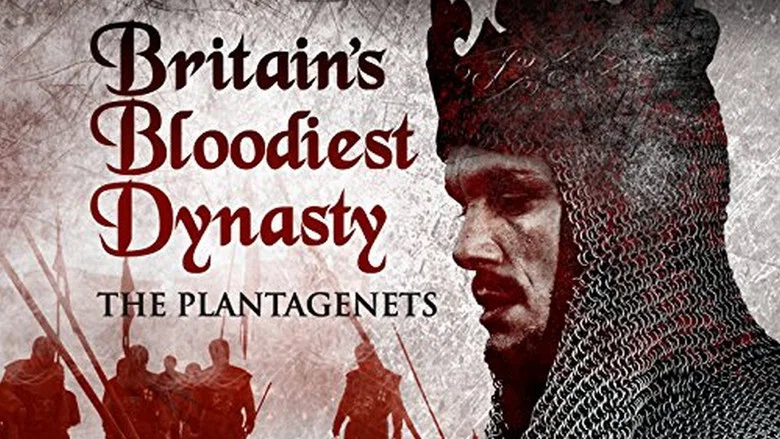 Britain's Bloodiest Dynasty still