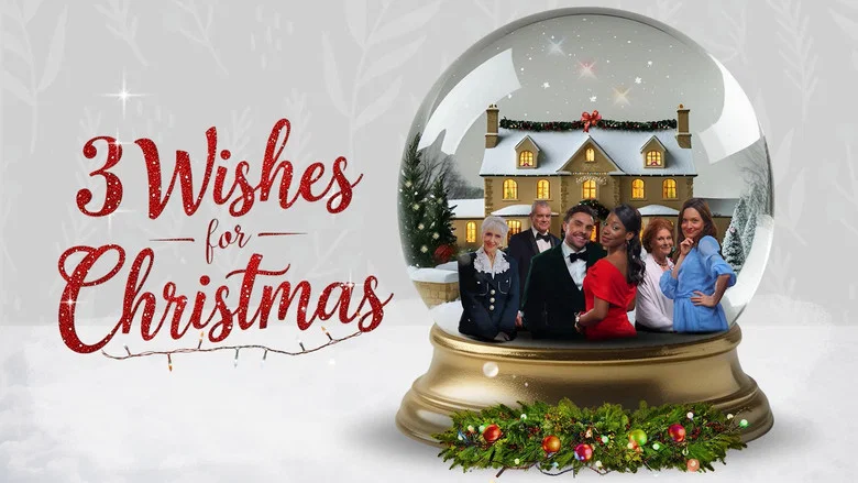 3 Wishes for Christmas still