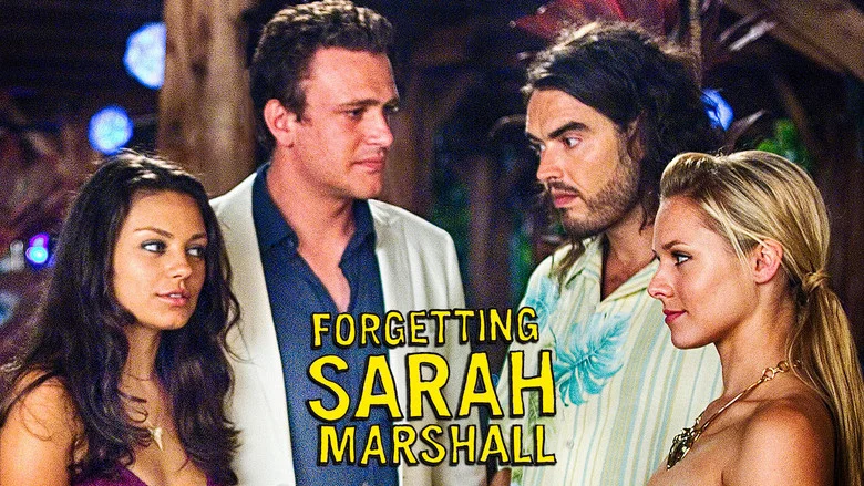 Forgetting Sarah Marshall still