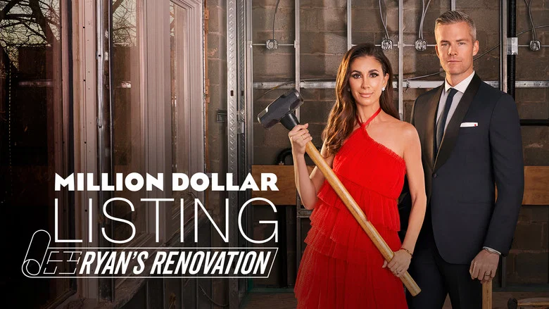 Million Dollar Listing: Ryan's Renovation still