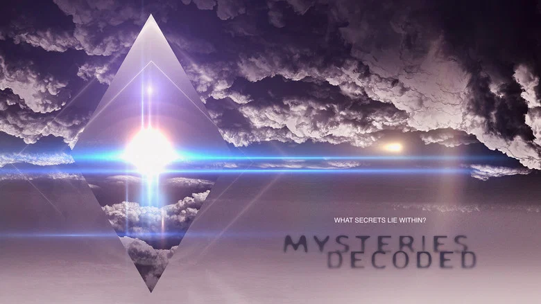 Mysteries Decoded still
