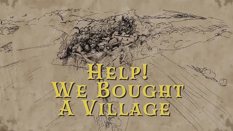 Help! We Bought A Village still