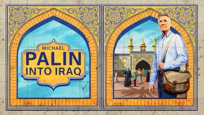 Michael Palin: Into Iraq still