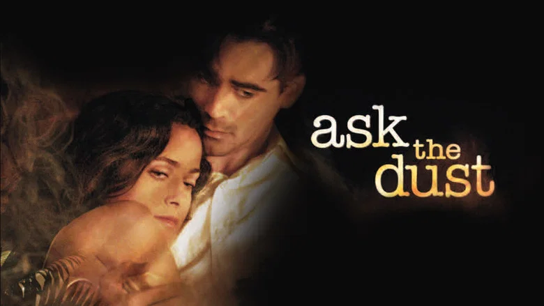 Ask the Dust still