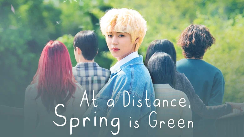 At a Distance, Spring is Green still