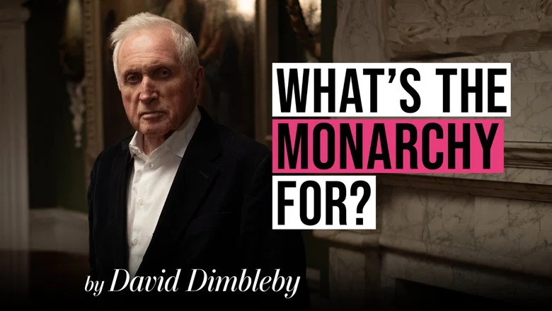 What's the Monarchy For? still