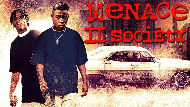 Menace II Society still