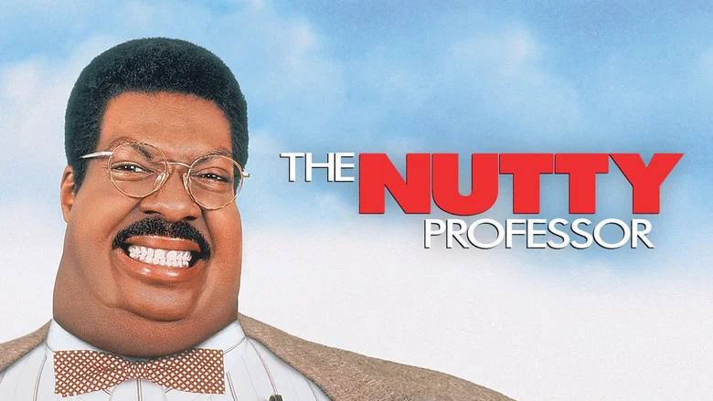 The Nutty Professor still