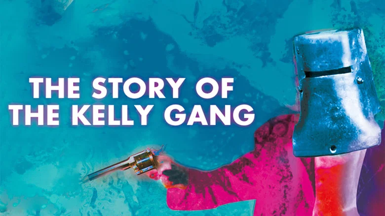 The Story of the Kelly Gang still