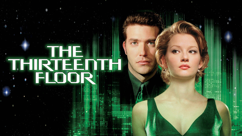 The Thirteenth Floor still