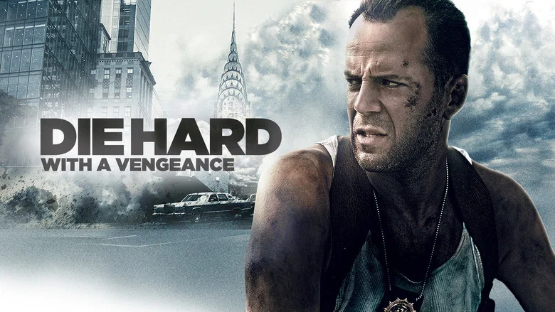 Die Hard: With a Vengeance still