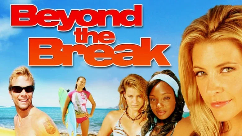 Beyond the Break still
