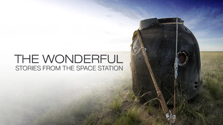 The Wonderful: Stories from the Space Station still