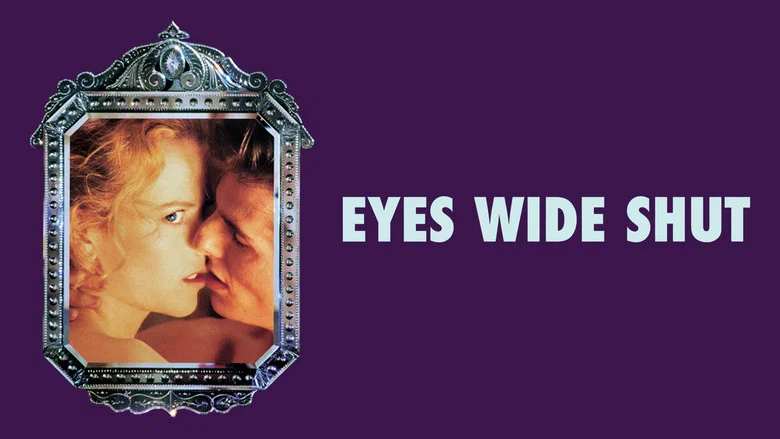Eyes Wide Shut still