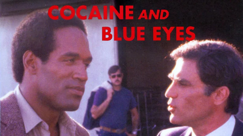 Cocaine and Blue Eyes still