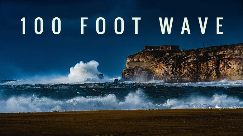 100 Foot Wave still