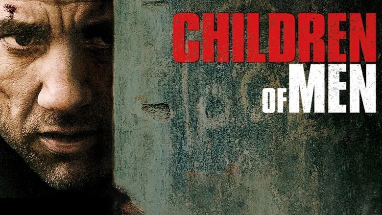 Children of Men still
