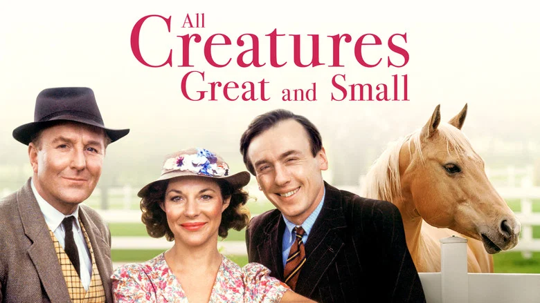All Creatures Great and Small still