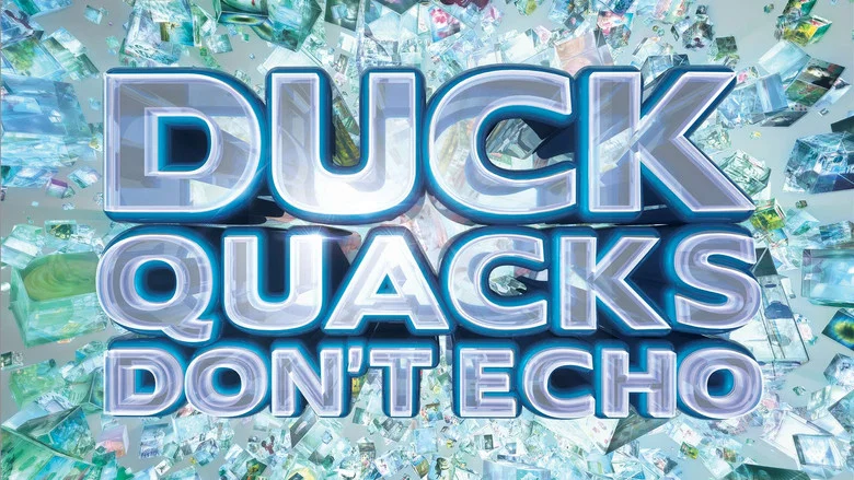 Duck Quacks Don't Echo still