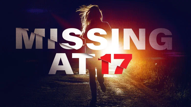 Missing at 17 still