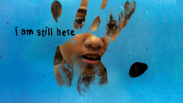 I Am Still Here still