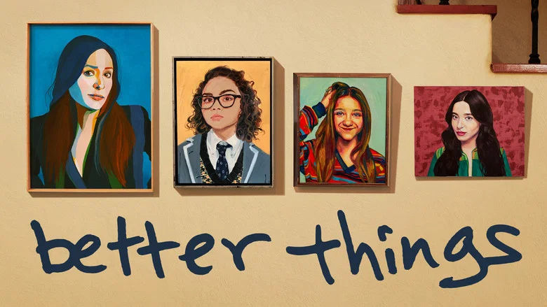 Better Things still