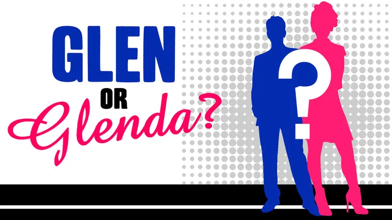 Glen or Glenda still