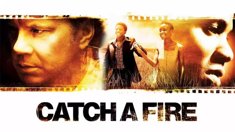 Catch a Fire still