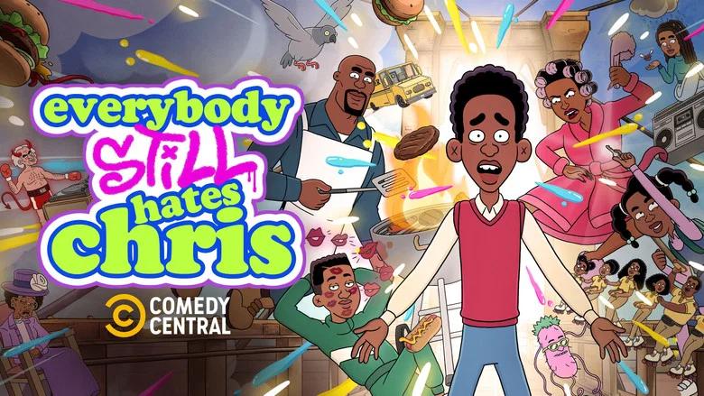 Everybody Still Hates Chris still