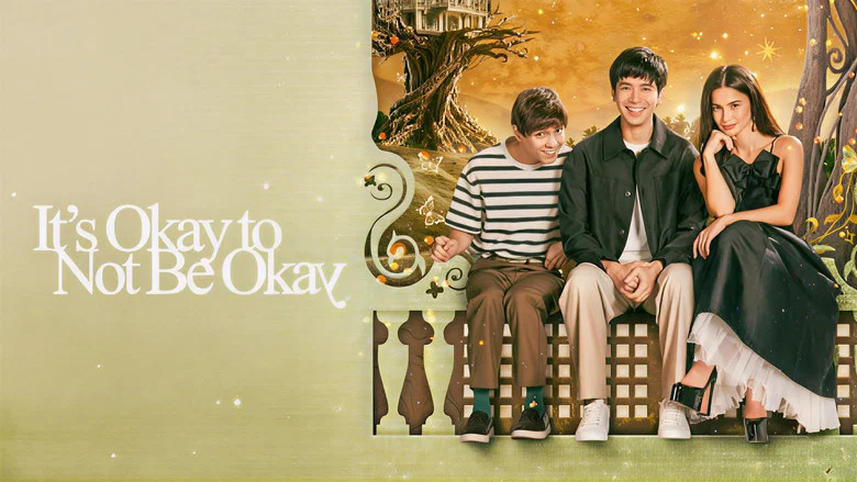 It's Okay to Not Be Okay still