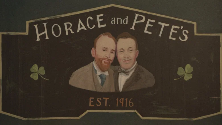 Horace and Pete still