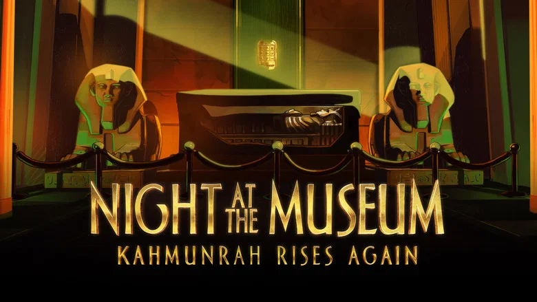 Night at the Museum: Kahmunrah Rises Again still