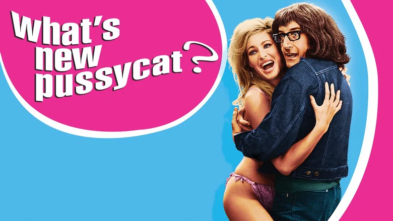 What's New Pussycat? still