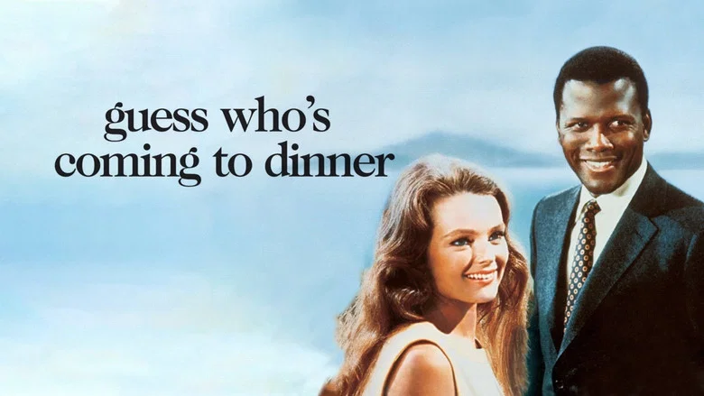 Guess Who's Coming to Dinner still