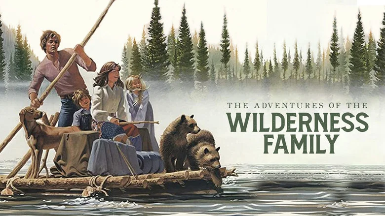 The Adventures of the Wilderness Family still