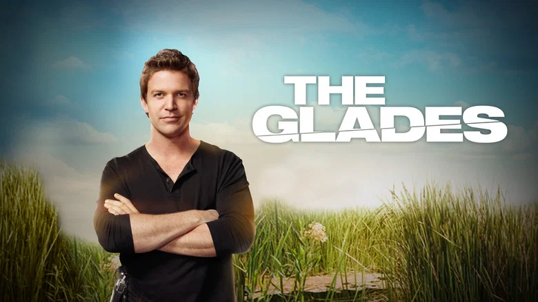 The Glades still